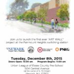 THE CITY OF NEWARK, PSE&G AND THE URBAN LEAGUE OF ESSEX COUNTY LAUNCH INNOVATIVE “ART WALL” PROJECT AT THE FAIRMOUNT HEIGHTS SWITCHING STATION LOCAL, NATIONAL AND INTERNATIONAL ARTISTS TO PARTICIPATE