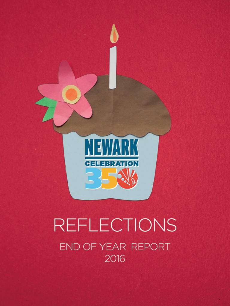 Newark Celebration 350 Report to the Community: The Anniversary Comes to a Close