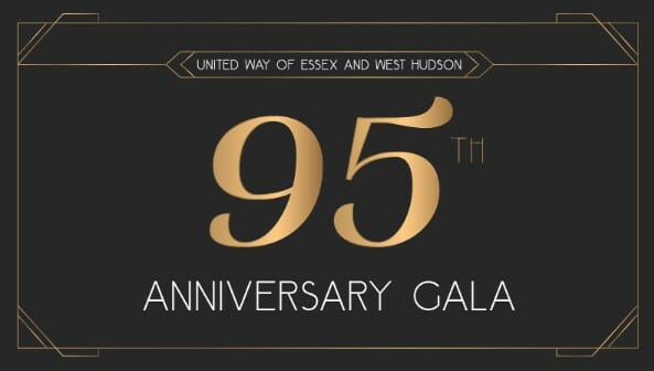 UNITED WAY OF ESSEX AND WEST HUDSON CELEBRATES ITS 95TH ANNIVERSARY